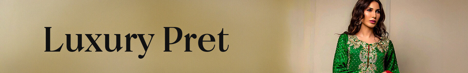 Luxury Pret